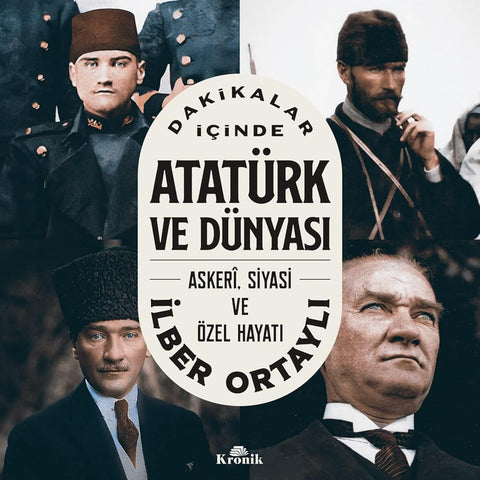 Dakikalar İçinde Atatürk ve Dünyası cover image