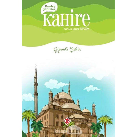 Kardeş Şehirler Kahire - 9786257069687