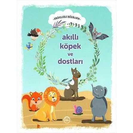 Akıllı Köpek Ve Dostları - 9786257137461