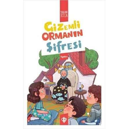 Gizemli Ormanın Şifresi - 9786257205092