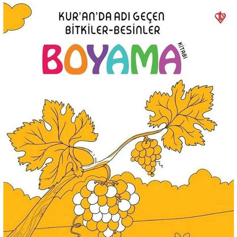 Kuranda Adı Geçen Bitkiler Besinler Boyama Kitabı - 9786257205313