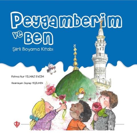 Peygamberim Ve Ben Şiirli Boyama Kitabı - 9786257205375