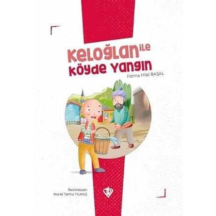 Keloğlan İle Köyde Yangın - 9786257672412