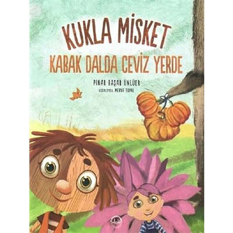 Kukla Misket Kabak Dalda Ceviz Yerde - 9786257779371