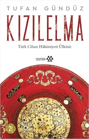 Kızılelma - Türk Cihan Hakimiyeti Ülküsü cover image