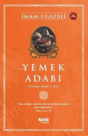 Yemek Adabı;(Kitabu Adabi'l - Eki) cover image