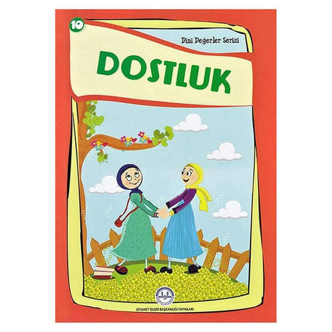 Dostluk Dini Değerler Serisi 10 - 9789751962843