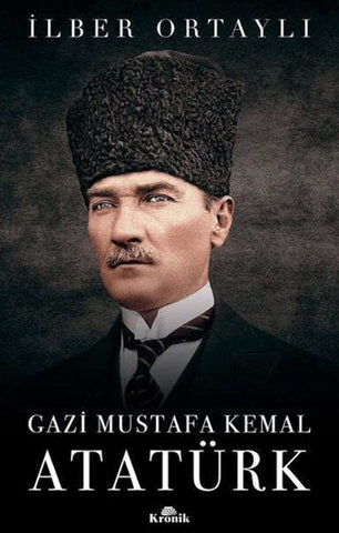 Gazi Mustafa Kemal Atatürk (Turkish Edition) cover image