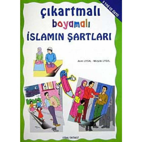 Cikartmali Boyamali Islamin Sartlari 5 Yas ve Üstü - 9789752621725