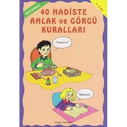 Boyamali 40 Hadiste Ahlak Ve Görgü Kurallari - 9789752622760