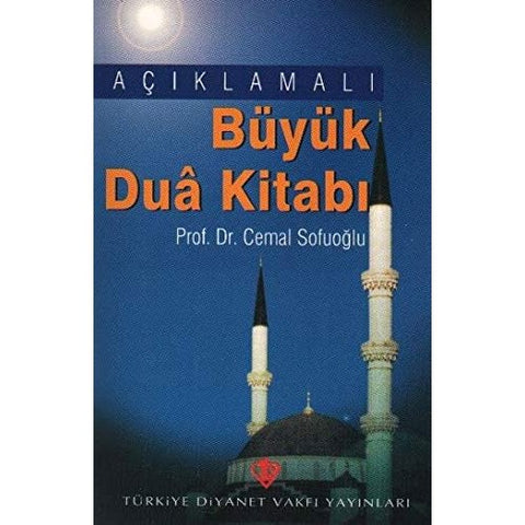 Açıklamalı Dua Kitabı - 9789753890670