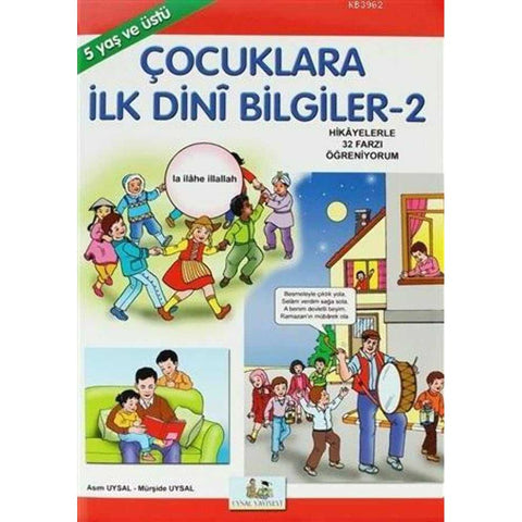 Cocuklara ilk Dini Bilgiler 2 Bes Yas üstü - 9789758552276