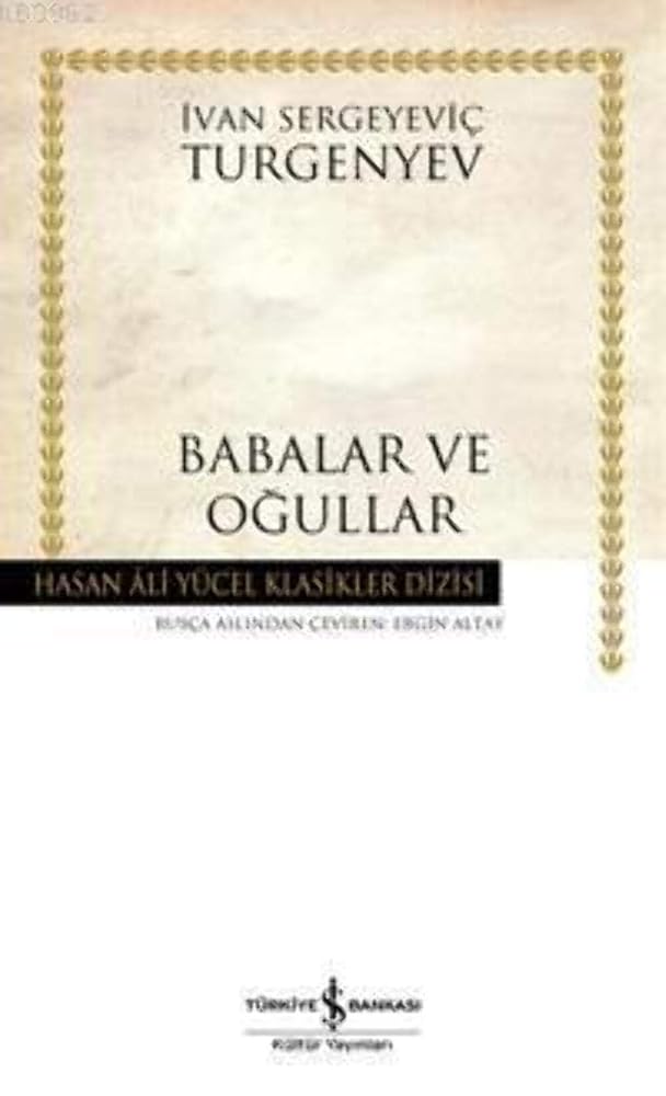 Babalar ve Ogullar - Hasan Ali Yucel Klasikleri cover image