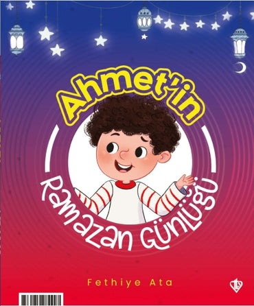 Ayşe ve Ahmet'in Ramazan Günlüğü