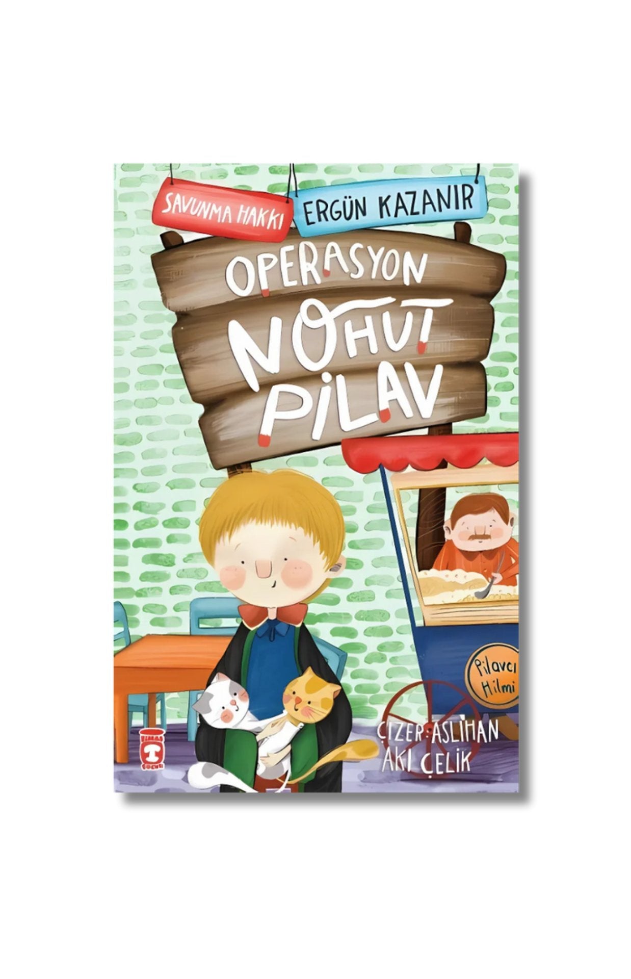Operasyon Nohut Pilav - Ergün Kazanır