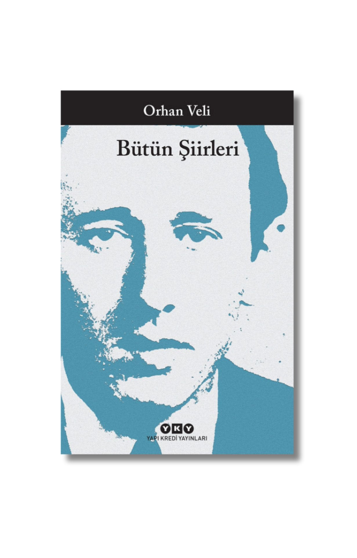 Bütün Şiirleri – Orhan Veli