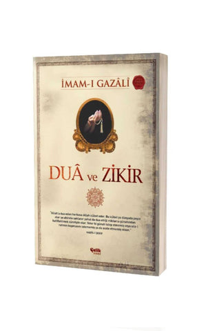 Dua ve Zikir-İmam-ı Gazzâli