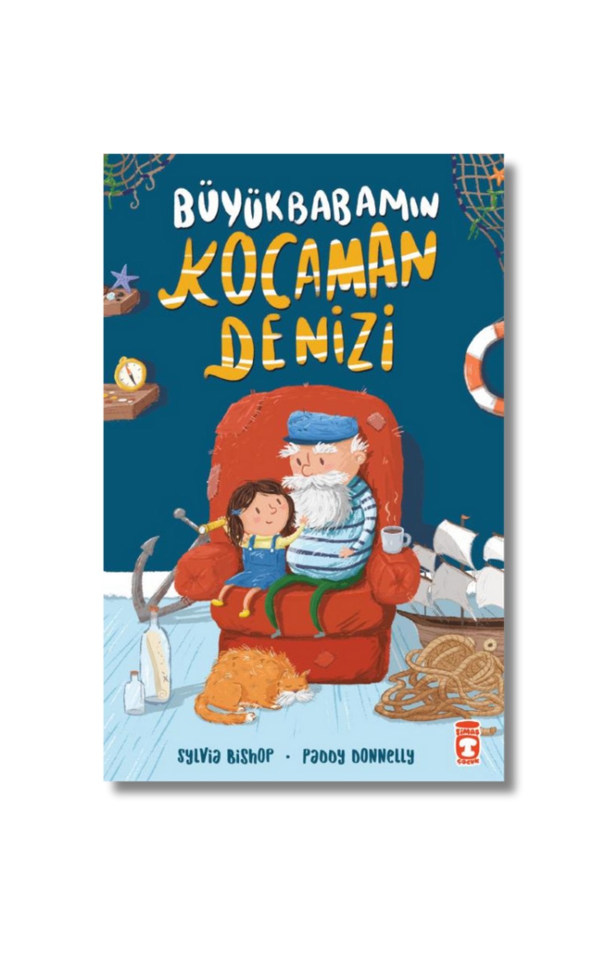 Büyükbabamın Kocaman Denizi - Sylvia Bishop