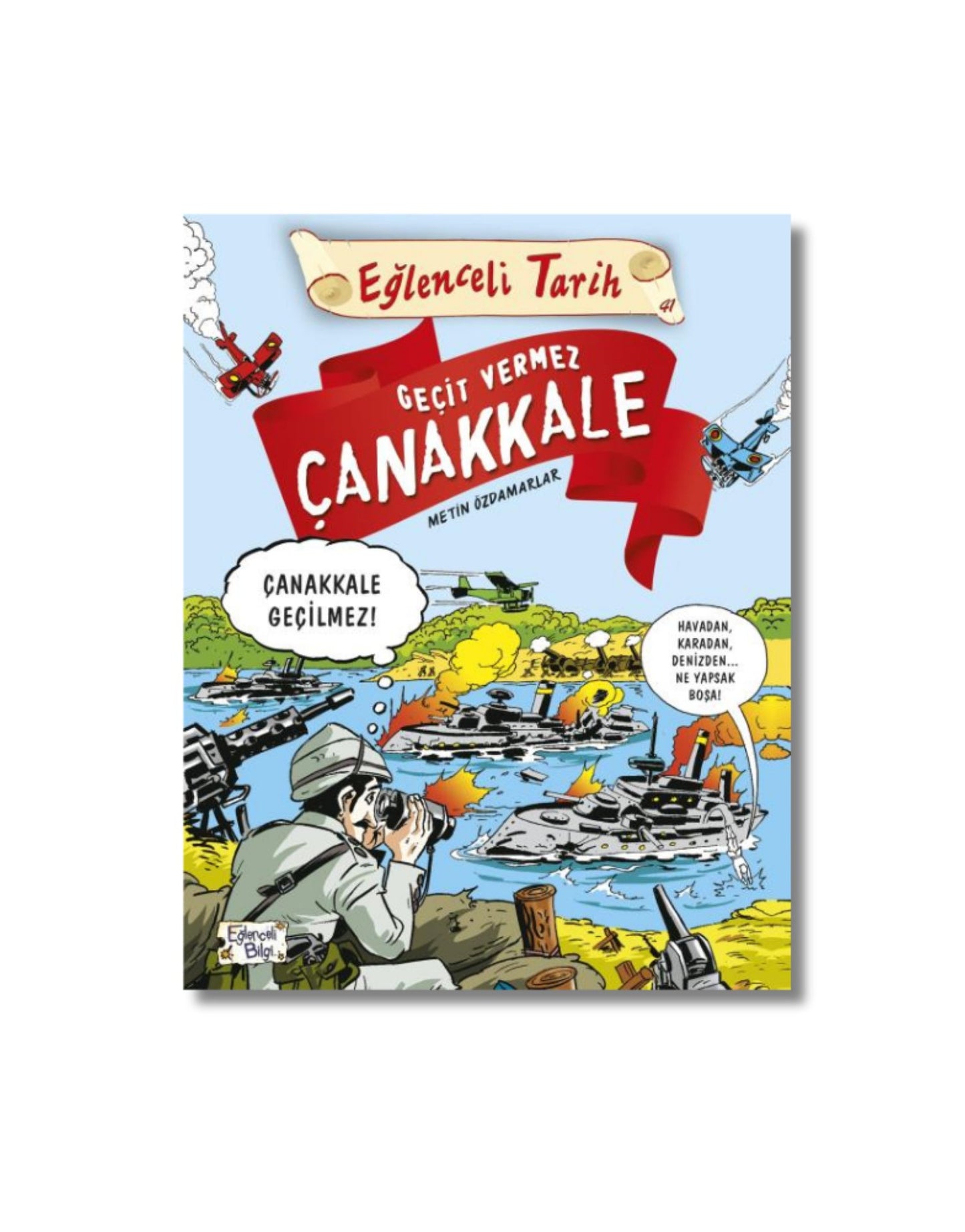 Geçit Vermez Çanakkale