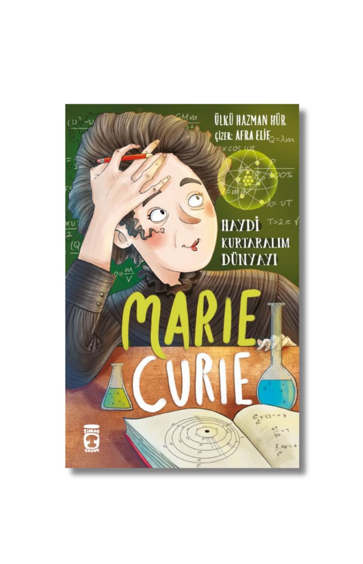 Marie Curie - Haydi Kurtaralım Dünyayı 1 - Ülkü Hazman Hür