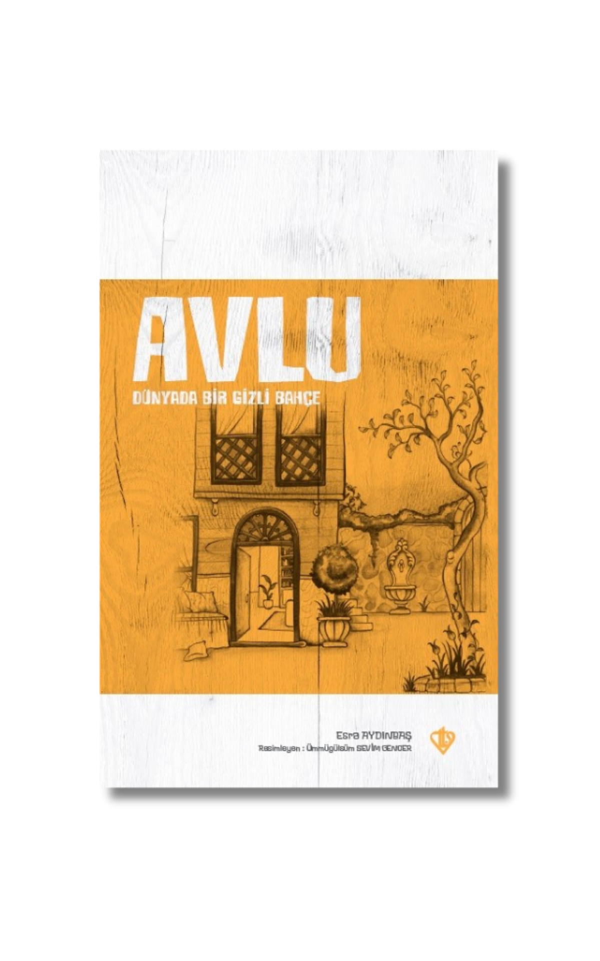 Avlu Dünyada Bir Gizli Bahçe