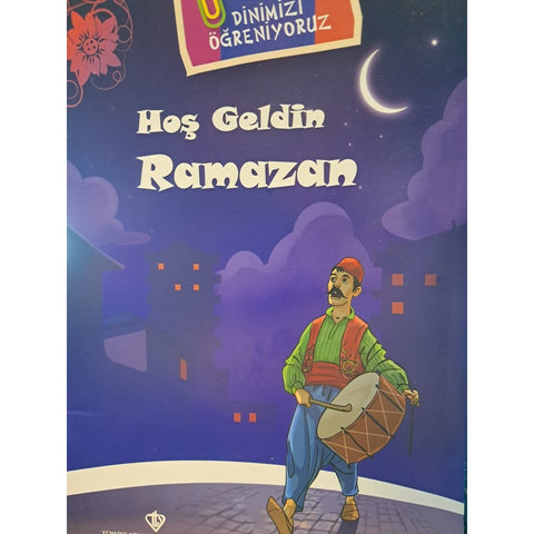 Hoş Geldin Ramazan - Dinimizi Öğreniyoruz - 