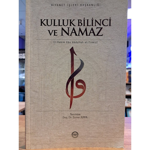 Kulluk Bilinci ve Namaz et - Tirmizi - 