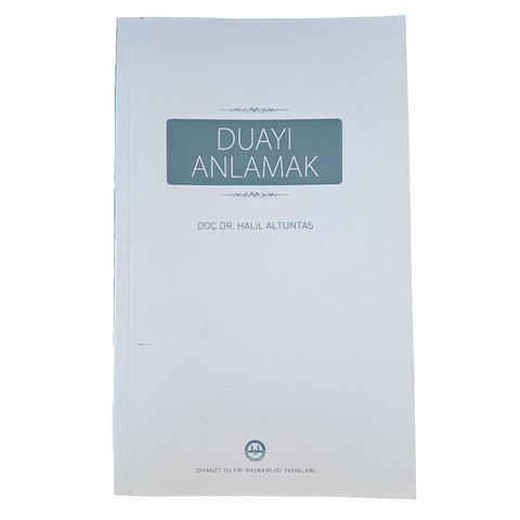 Duayı Anlamak - 