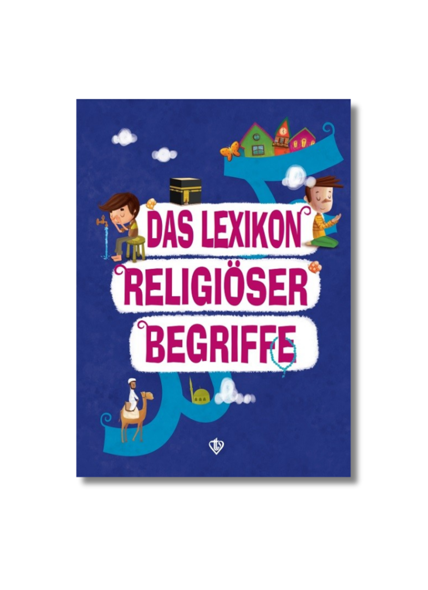 Das Lexikon Religiöser Begriffe (Dini Terimler Sözlüğü) Almanca
