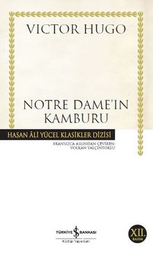 Notre Dame'ın Kamburu- Voctor Hugo